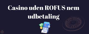 Nye casino uden ROFUS i Danmark