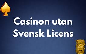 Casino Utan Svensk Licens En Komplett Guide Casino Utan Svensk Licens En Komplett Guide